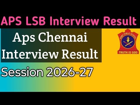 APS Chennai LSB Interview Result 2026 Out