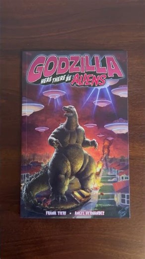 Godzilla Here There Be Aliens graphic novel