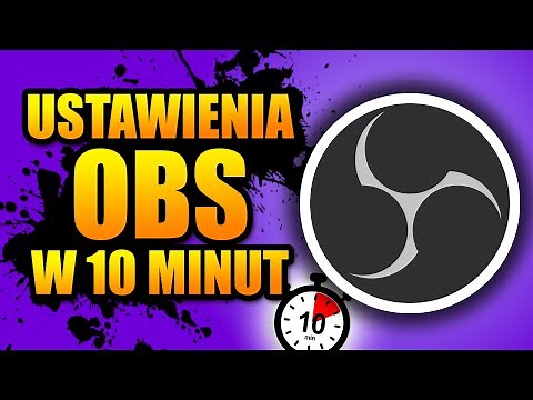 Jak zacząć streamować: Konfiguracja OBS
