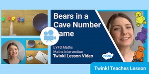 EYFS (Ages 3-5) Maths Intervention Video: Bears in a Cave Number Game