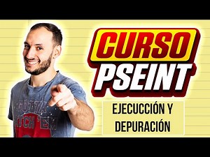 Ejecuccion y depuracion en PSEINT | CURSO PSEINT desde CERO #6