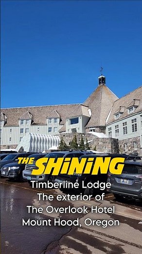 The Shining | Film Location | Timberline Lodge