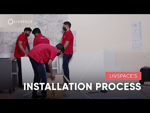 Livspace's Installation Process | Home Interiors Decoded