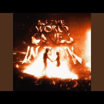AS THE WORLD CAVES IN FUNK