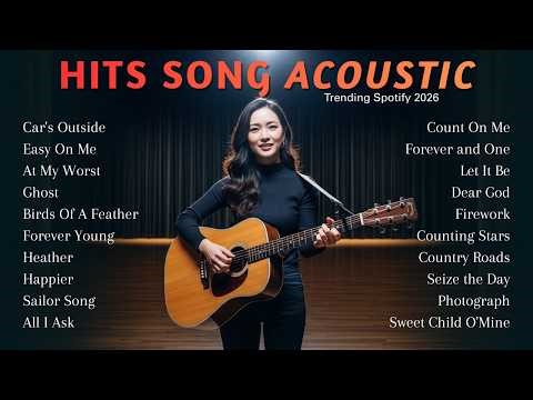 Best Music Playlist 2026 🎶 Top Acoustic Song 2026 ~ Viral Hits 2026