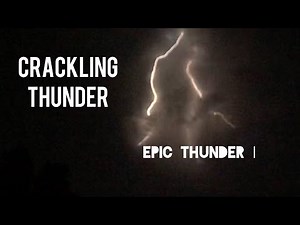 Loud thunderstorm and lightning || epic thunder || crackling thunder sound effect || thunder rumble