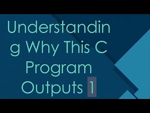Understanding Why This C Program Outputs 1