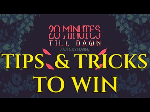 TIPS & TRICKS TO WIN - 20 Minutes Till Dawn Tutorial Guide