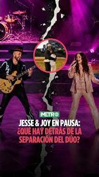 Jesse & Joy: esta podría ser la causa de la separación temporal