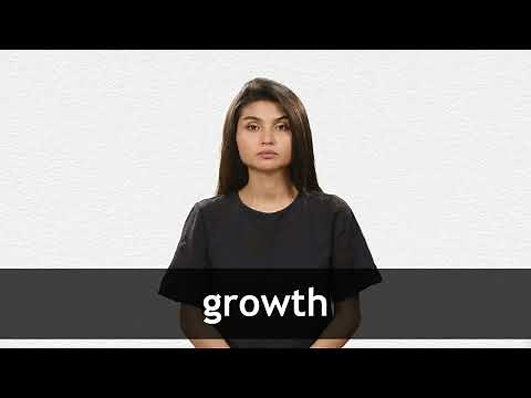 How to pronounce GROWTH in American English