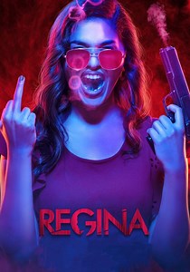 Regina streaming: where to watch movie online?