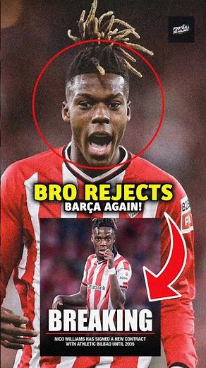 Barcelona HUMILIATED as Nico Williams Signs 10-Year Deal!