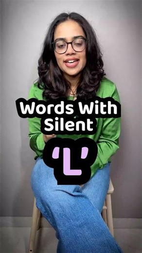 Silent Letter Words In English | Words With Silent 'L' | English Pronunciation Lesson With Ananya