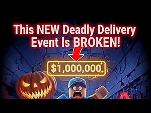 ​This NEW Deadly Delivery Event Is BROKEN! (We Found The $1,000,000 SECRET) 🤯🔥