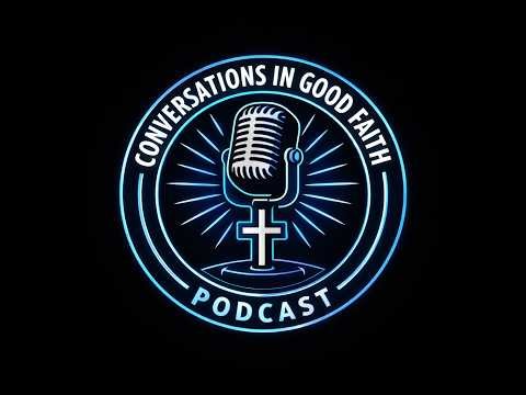 Conversation in Good Faith with Deacon Carlos Garcia