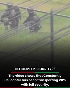 The video shows that Constantly Helicopter has been transporting VIPs with full security. | Routine of Share Market