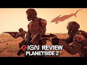 Planetside 2 Video Review - IGN Reviews