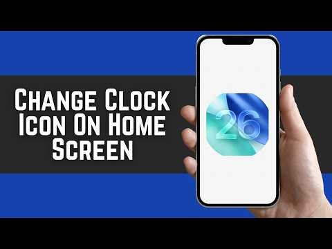 How To Change Clock Icon On iPhone Home Screen - 2026 (Full Guide)