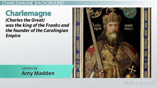 King Charlemagne | Overview, History & Accomplishments