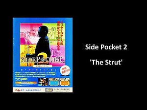 Side Pocket 2 - The Strut [VGM]