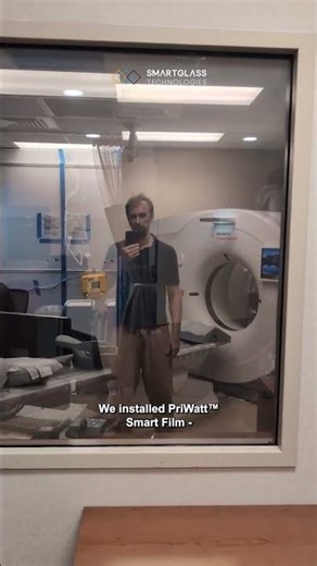 Switchable Privacy Glass for Hospital MRI Room