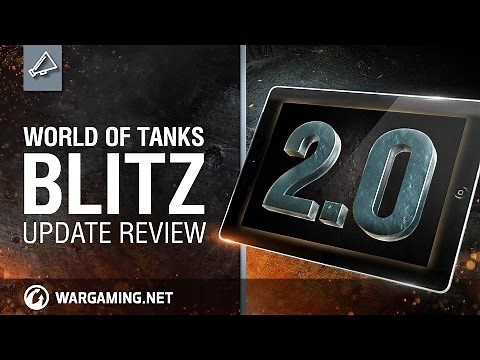 World of Tanks Blitz: Update review 2.0