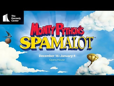 Monty Python's Spamalot | December 16, 2025–January 4, 2026