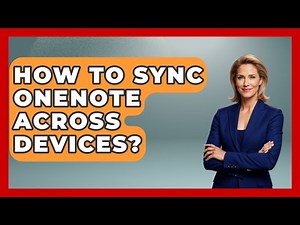 How To Sync OneNote Across Devices? - Ultimate Study Hacks