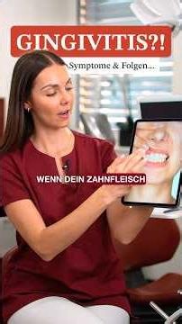 Gingivitis: Ursachen, Symptome & warum sie unbedingt behandelt werden muss 🦷😲