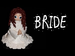 POLYMER CLAY BRIDE - TUTORIAL