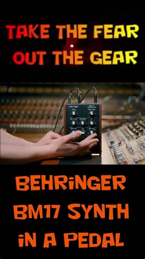 Behringer BM17 synth in a pedal #behringer #musicproducer #synth #electronicmusic #guitar