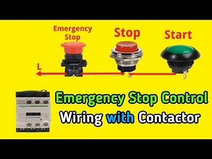 Emergency Stop Control Switch Wiring with Contactor @MianElectric