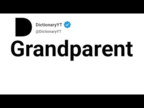 Grandparent Antonyms | Opposite Words