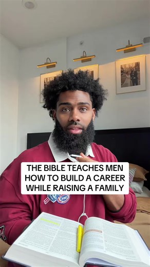The Bible Teaches men how to build a career while raising a family | bible