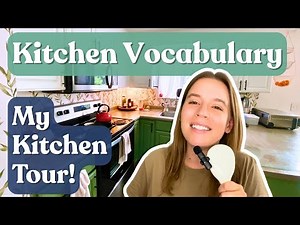 My Kitchen Tour! 👩🏼‍🍳 🍳 Learn English Vocabulary for your Home