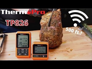 ThermoPro TP826 - The 2-Probe Meat Thermometer with Ambient Temp Monitoring and 500 Feet Of Range!