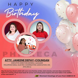 2.8K views · 26 reactions | Happy Birthday to the Executive Director/General Manager of PHILRECA, Atty. Janeene Depay-Colingan! May the journey ahead unfold with even more fearless strides, bold victories, and soul-deep connections. Here’s to a woman whose heart beats for service and whose power inspires and never fades in the welfare of the rural electrification across the nation. Warmest Greetings of Love from CEBECO III! | Cebu 3 Electric Cooperative, Inc. - Cebeco 3 | Facebook