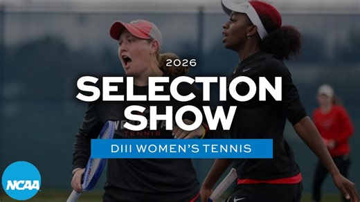 DIII women's tennis: 2026 selection show