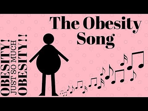 Obesity Song