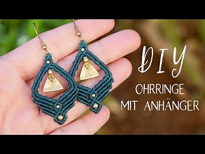 ❂ Makramee OHRRINGE - Orientalisch ❂ (Anleitung | Tutorial | DIY)