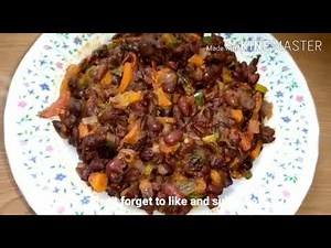 Recette avec haricot rouge/ recette haricot sauté aux legumes/ beans recipe-