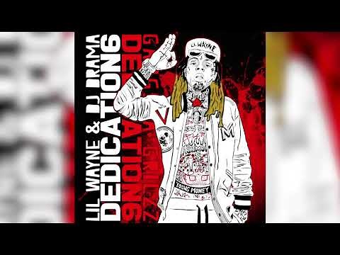 Lil Wayne - Yeezy Sneakers (Official Audio) | Dedication 6