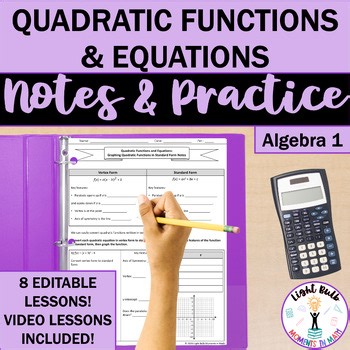 Quadratic Functions and Equations Guided Notes, Worksheets, Video Lessons Bundle