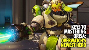 15K views · 12 shares | Check out these keys to mastering the powers of Orisa, Overwatch's newest hero! Find out how to get your own copy of Overwatch here: https://bitly.com/1U6oj85 | Gamecenter | Facebook