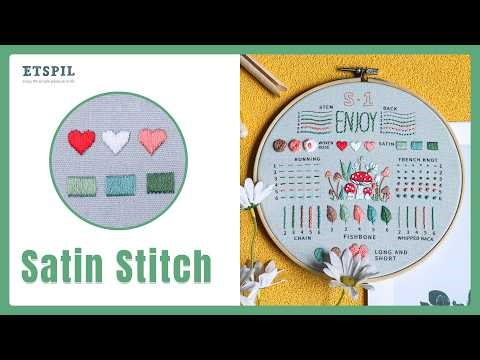 Satin Stitch Embroidery for Beginners | Step-by-Step Tutorial丨ETSPIL