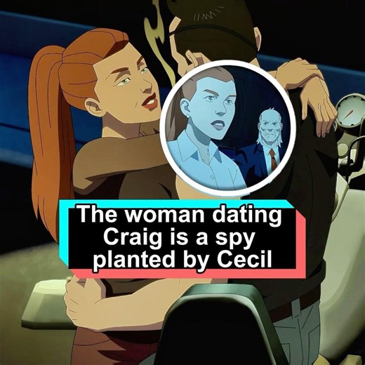 Have you noticed the red-haired woman dating Craig In fact, she’s a spy planted by Cecil.#bigreveal#