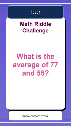 Math Riddle Challenge #0364 | Quick Math Brain Teaser