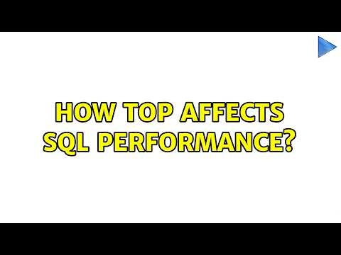 How TOP affects SQL performance? (2 Solutions!!)