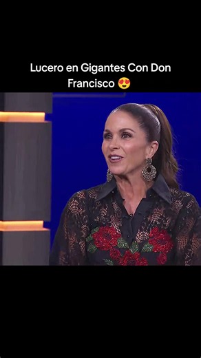 Que preciosa por Dios 😍 @Lucero #donfrancisco #GigantesConDonFrancisco