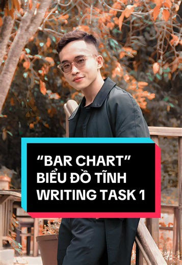 Xem video để biết cách viết Bar Chart đạt band cao trong IELTS Writing Task 1 nha #ieltswriting #ielts #catlamgiaoduc